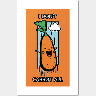 I Don't Carrot All Funny Pun Posters and Art